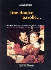 Doulce Parolle -Une-