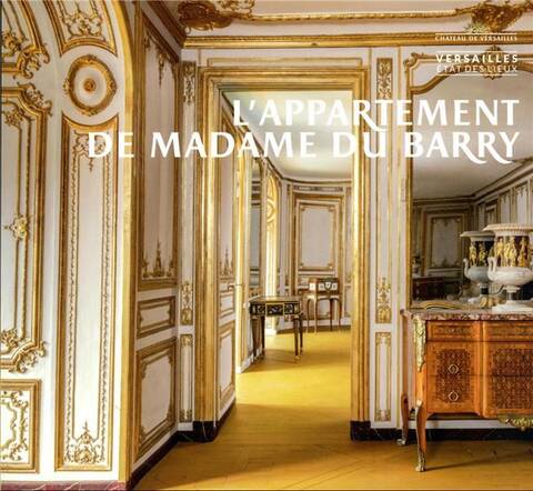 Les appartements de Madame du Barry
