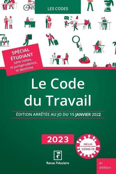 Le Code du Travail (Edition 2023)