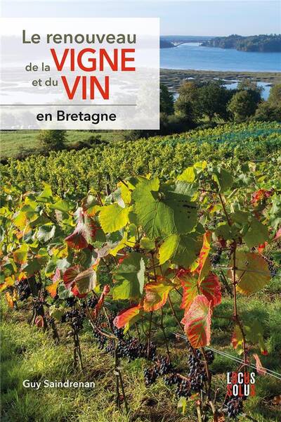 Renouveau de la Vigne et du Vin Bretagne