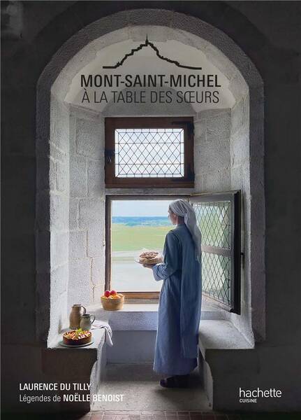 Mont-Saint-Michel : à la table des soeurs