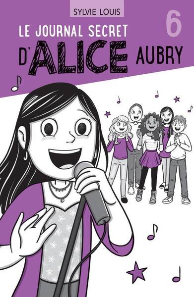 Le Journal Secret D'Alice Aubry T.6