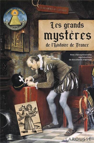 Les grands mystères de l'histoire de France