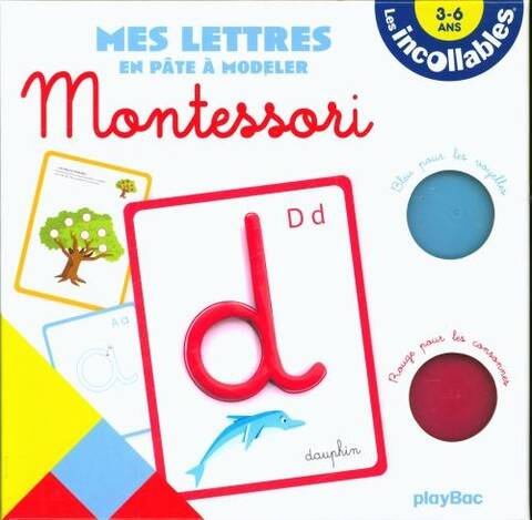 Les incollables : mes lettres en pâte à modeler Montessori : 3-6 ans