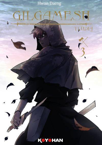 Gilgamesh : Tludia. Tome 3