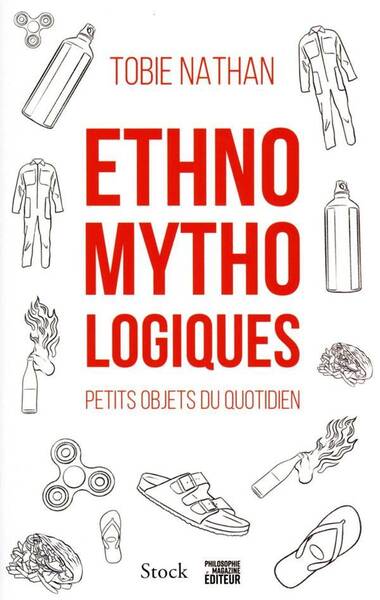 Ethnomythologiques : petits objets du quotidien