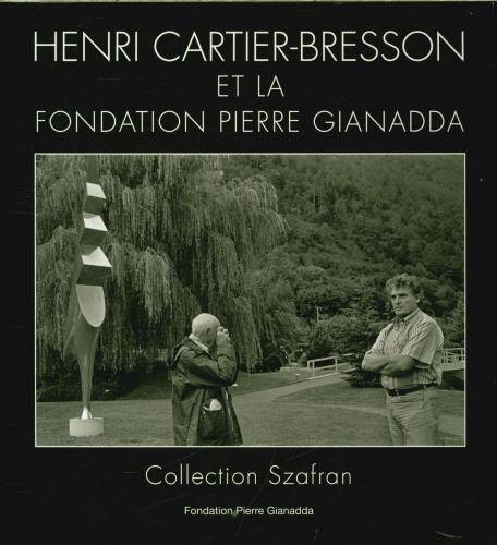 Henri Cartier-Bresson et la fondation Pierre Gianadda