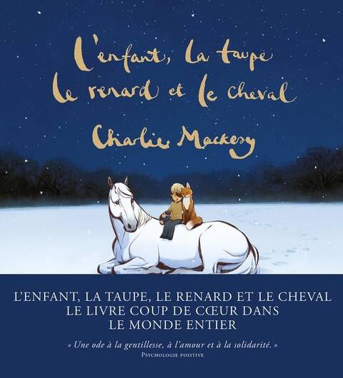 L'enfant, la taupe, le renard et le cheval : une histoire animée