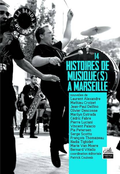 14 Histoires de Musique(s) a Marseille