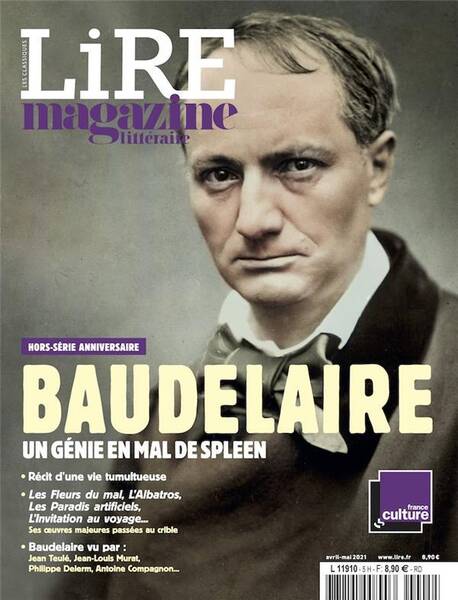 Lire, le Magazine Litteraire Hors-Serie ; Baudelaire