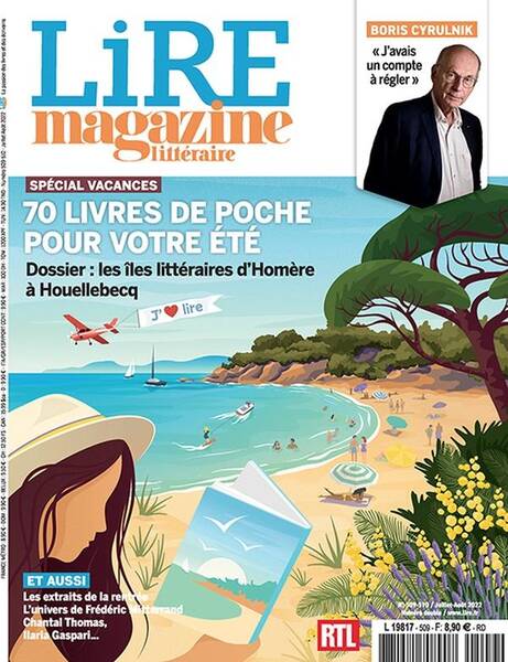 Lire Magazine Litteraire N 509;10: Numero D Ete Special Vacances Ete