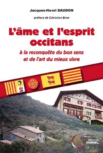 Ame et l'Esprit Occitans (L')