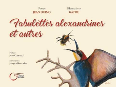 Fabulettes Alexandrines et Autres