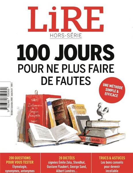 Lire, le Magazine Litteraire Hors Serie; 100 Jours Pour Ne Plus