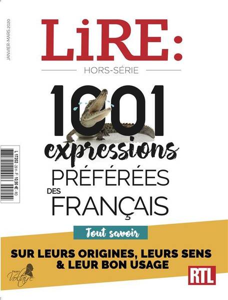 Lire, le Magazine Litteraire Hors Serie; 1001 Expressions Preferees