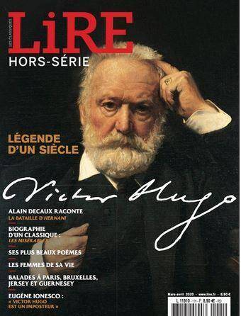 Lire, le Magazine Litteraire Hors-Serie ; Victor Hugo