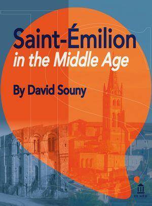 Saint-Emilion In The Middle Age