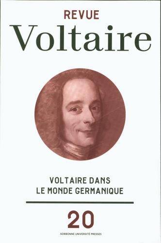 Revue Voltaire N.20 ; Voltaire Dans le Monde Germanique