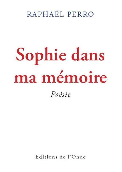 Sophie Dans Ma Memoire