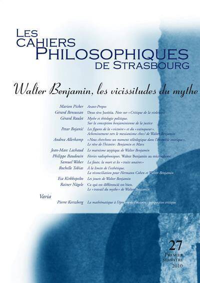 Les Cahiers Philosophiques de Strasbourg; Walter Benjamin, les