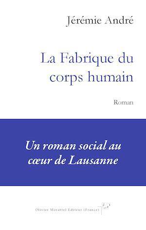 La Fabrique du Corps Humain