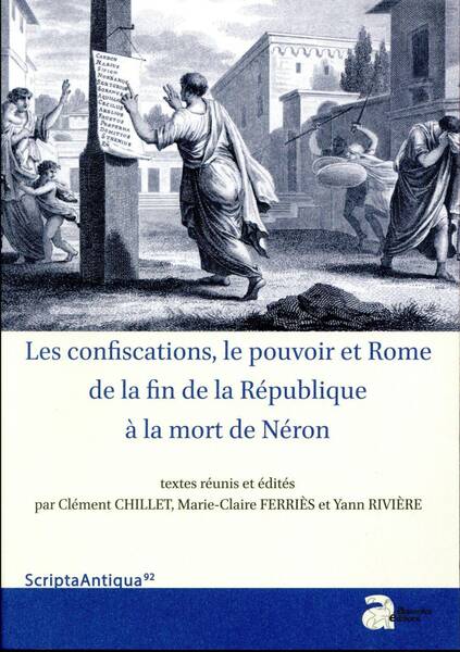 Confiscations le Pouvoir et Rome de la Fin de la Republique a la