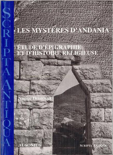 Mysteres D Andania Etude D Epigraphie et D Histoire Religieuse