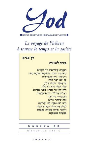 Yod N.23 ; le Voyage de l'Hebreu a Travers le Temps et la Societe