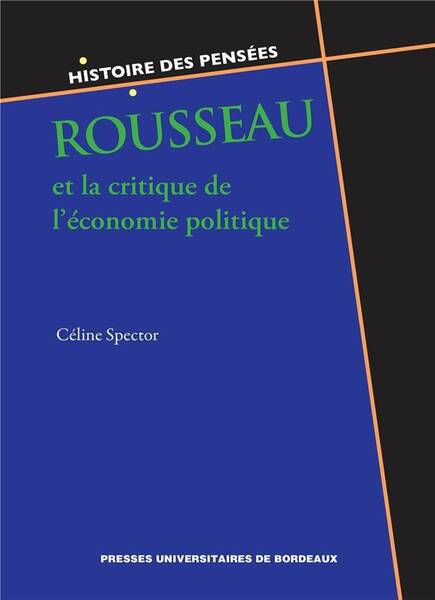 Rousseau et la Critique de l'Economie Politique