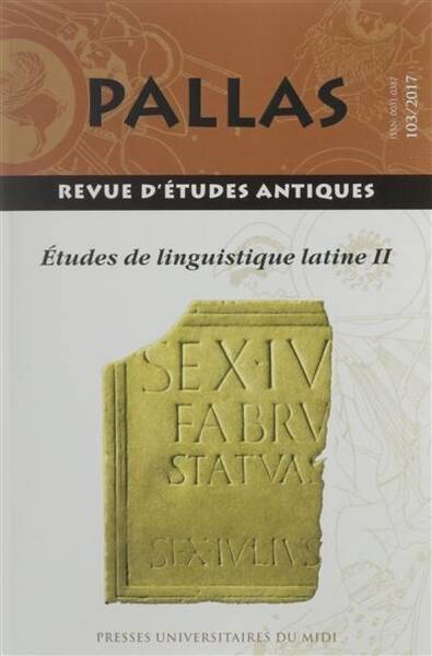 Revue Pallas ; Etudes de Linguistique Latine Tome 2