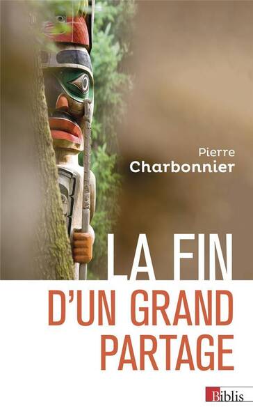 LA FIN D'UN GRAND PARTAGE