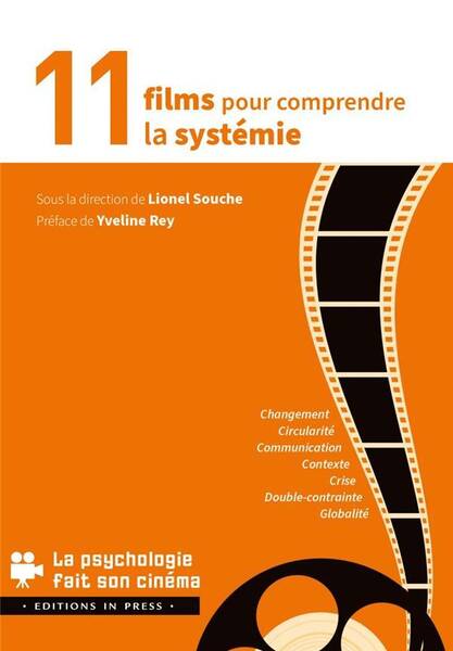 11 FILMS POUR COMPRENDRE LA SYSTEMIE