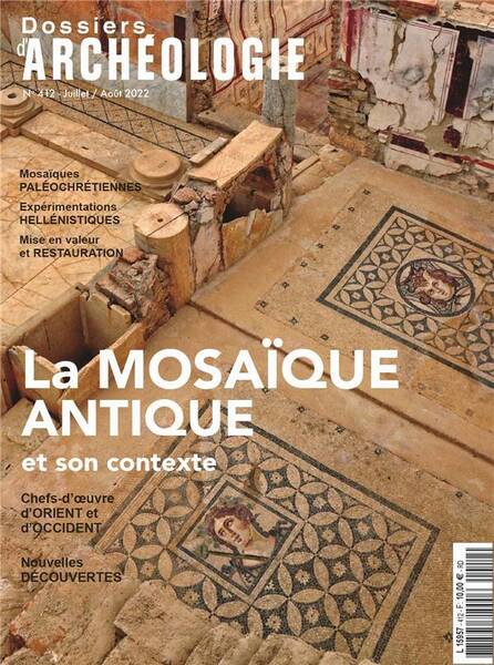 Dossiers D'Archeologie N.412 ; Mosaique Romaine