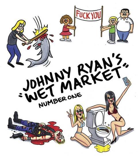 Johnny Ryan's 'Wet Market'