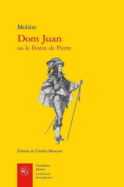 Dom Juan, ou Le festin de pierre