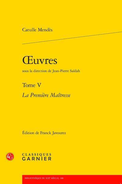 Oeuvres T.5 : La Premiere Maitresse