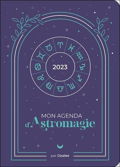 Mon Agenda D'Astromagie 2023