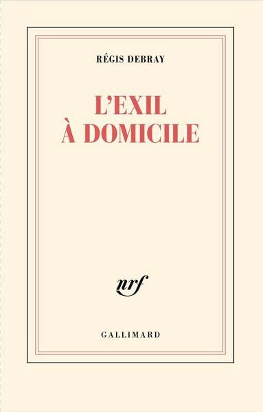 L'exil à domicile