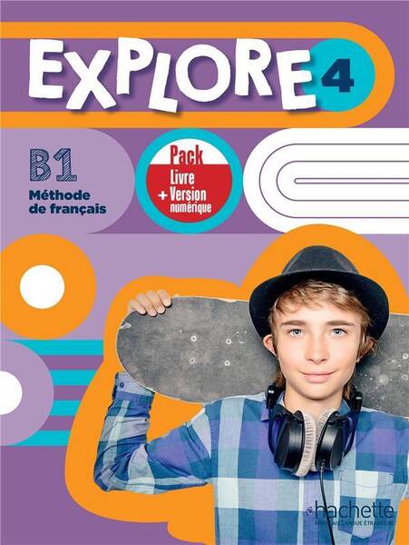 Explore 4 B1 : pack livre de l'élève + version numérique