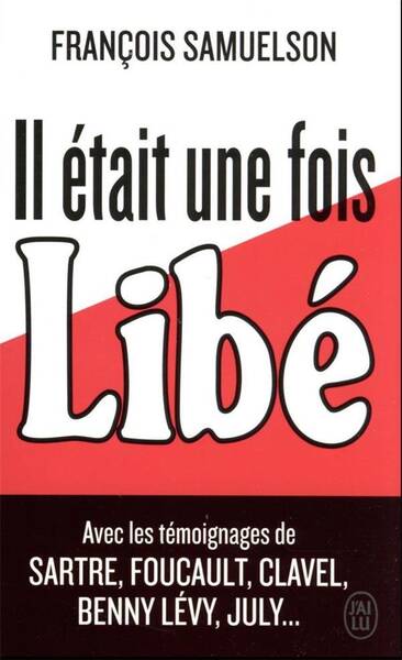 Il était une fois Libé