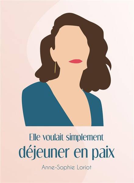 Elle voulait simplement dejeuner