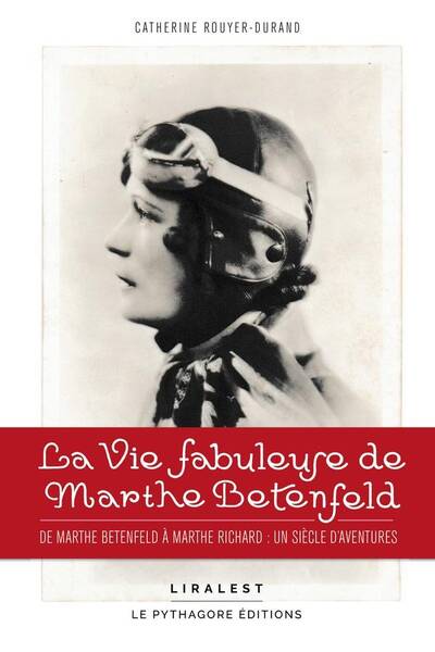 La Vie Fabuleuse de Marthe Betenfeld