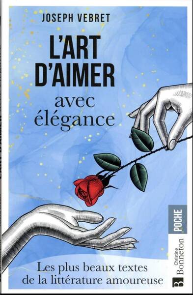 L'art d'aimer avec élégance