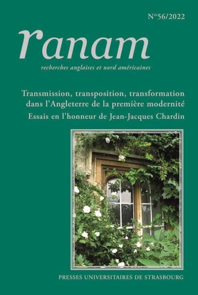 Transmission, Transposition, Transformation Dans l Angleterre de la