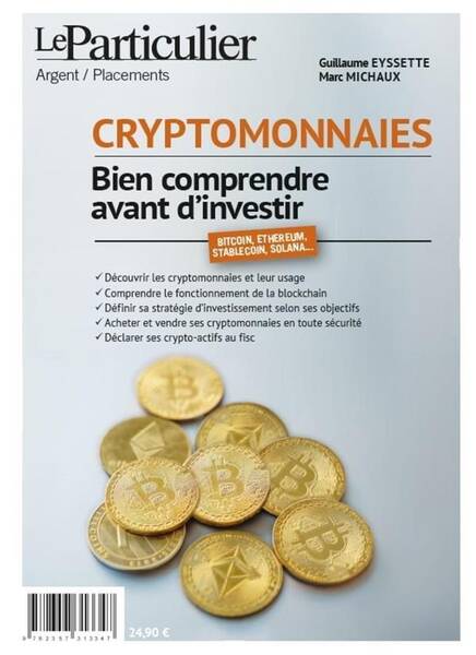 Cryptomonnaies, Bien Comprendre Avant D'Investir