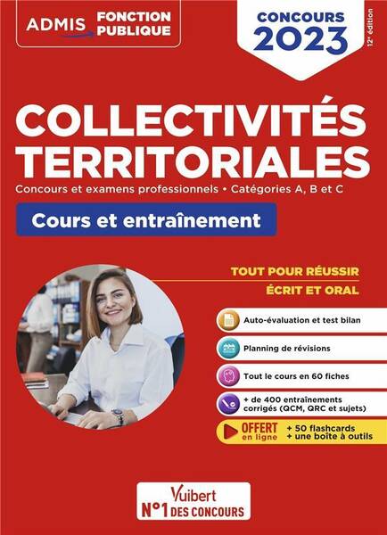 Collectivites Territoriales : Tout-En-Un ; Ecrit + Oral (Edition 2023)