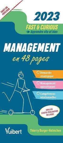 Fast & Curious ; Management : Apprendre Vite et Bien (Edition 2023)