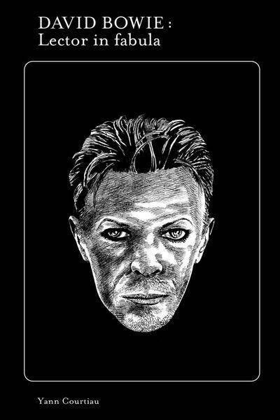 DAVID BOWIE. LECTOR IN FABULA