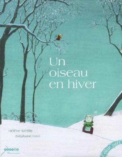 Un Oiseau en Hiver