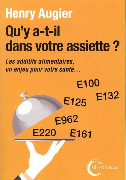 Qu'y a-t-il dans votre assiette ?